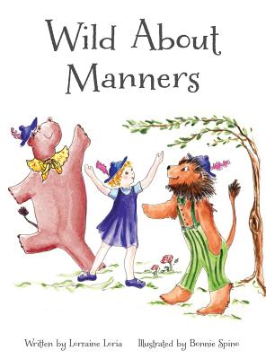 Seller image for Wild about Manners (Hardback or Cased Book) for sale by BargainBookStores