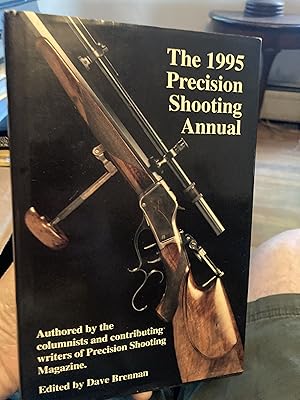 Seller image for the 1995 precision shooting annual for sale by A.C. Daniel's Collectable Books