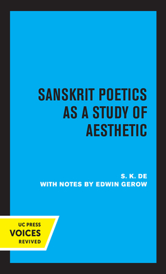 Seller image for Sanskrit Poetics as a Study of Aesthetic (Paperback or Softback) for sale by BargainBookStores