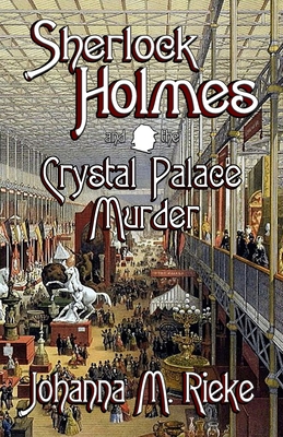 Seller image for Sherlock Holmes and The Crystal Palace Murder (Paperback or Softback) for sale by BargainBookStores