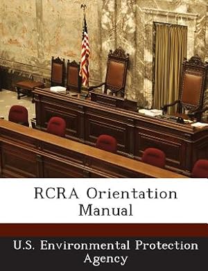 Seller image for RCRA Orientation Manual (Paperback or Softback) for sale by BargainBookStores