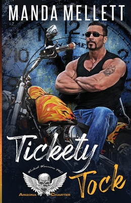 Imagen del vendedor de Tickety Tock (Wicked Warriors MC Arizona Chapter) (Paperback or Softback) a la venta por BargainBookStores