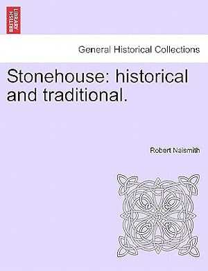 Seller image for Stonehouse: Historical and Traditional. (Paperback or Softback) for sale by BargainBookStores