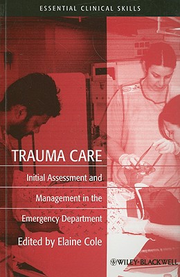 Seller image for Trauma Care: Initial Assessment and Management in the Emergency Department (Paperback or Softback) for sale by BargainBookStores