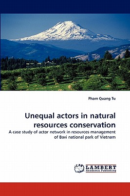 Imagen del vendedor de Unequal Actors in Natural Resources Conservation (Paperback or Softback) a la venta por BargainBookStores