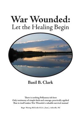 Seller image for War Wounded: let the healing begin (Paperback or Softback) for sale by BargainBookStores