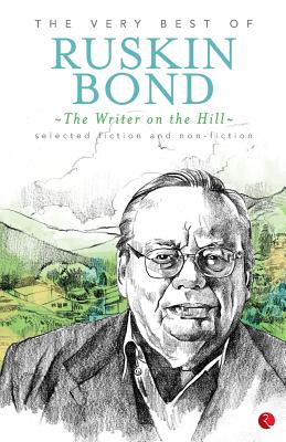 Bild des Verkufers fr The Writer on the Hill: The Very Best of Ruskin Bond (Paperback or Softback) zum Verkauf von BargainBookStores