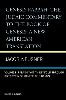 Seller image for Genesis Rabbah: Parashiyyot 34-67 on Genesis 8:15 to 28:9, Volume II (Paperback or Softback) for sale by BargainBookStores