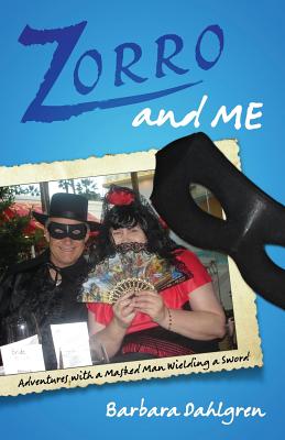 Immagine del venditore per Zorro and Me: Adventures with a Masked Man and a Sword (Paperback or Softback) venduto da BargainBookStores
