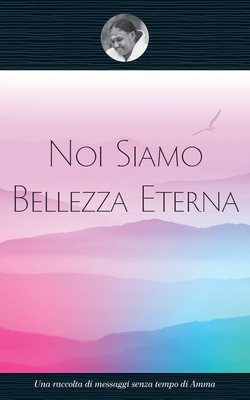 Seller image for Noi Siamo Bellezza Eterna (Paperback or Softback) for sale by BargainBookStores