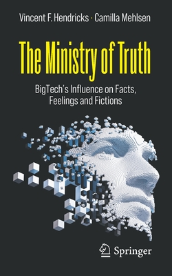 Bild des Verkufers fr The Ministry of Truth: Bigtech's Influence on Facts, Feelings and Fictions (Paperback or Softback) zum Verkauf von BargainBookStores