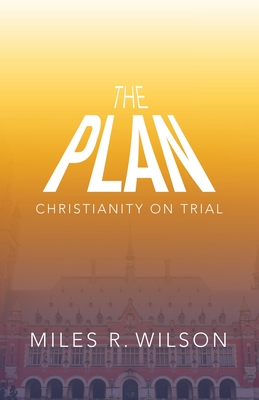 Seller image for The Plan: Christianity on Trial (Paperback or Softback) for sale by BargainBookStores