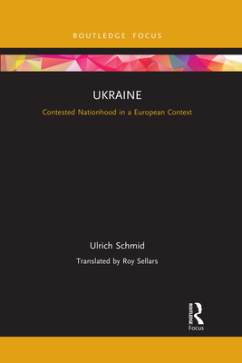 Seller image for Ukraine: Contested Nationhood in a European Context (Paperback or Softback) for sale by BargainBookStores