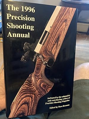 Seller image for the 1996 precision shooting annual for sale by A.C. Daniel's Collectable Books
