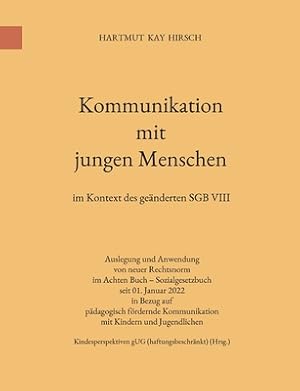 Seller image for Kommunikation mit jungen Menschen: im Kontext des ge�nderten SGB VIII (Paperback or Softback) for sale by BargainBookStores