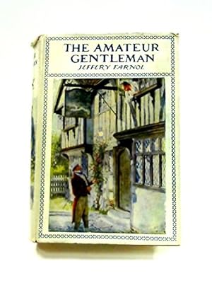 Seller image for The Amateur Gentleman for sale by WeBuyBooks