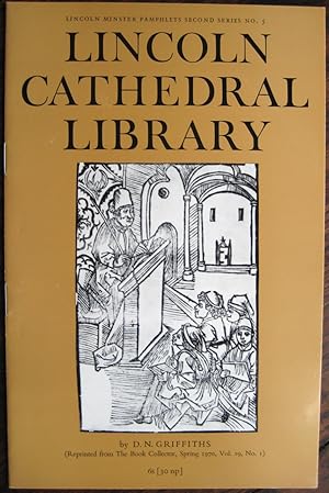 Lincoln Cathedral Library. (Reprinted from The Book Collector, Spring 1970). (Lincoln Minster Pam...