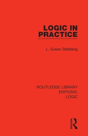Immagine del venditore per Logic in Practice venduto da GreatBookPrices