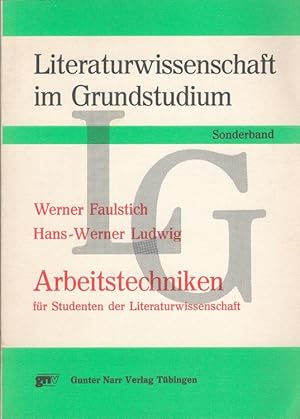 Imagen del vendedor de Arbeitstechniken fr Studenten der Literaturwissenschaft. / Literaturwissenschaft im Grundstudium : Sonderband a la venta por Versandantiquariat Nussbaum