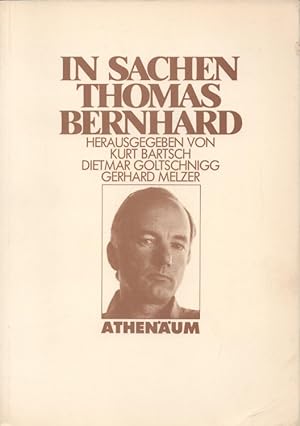 Bild des Verkufers fr In Sachen Thomas Bernhard. zum Verkauf von Versandantiquariat Nussbaum