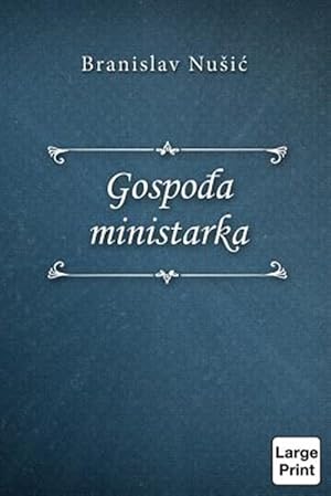 Bild des Verkufers fr Gospodja Ministarka -Language: serbian zum Verkauf von GreatBookPrices