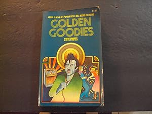 Bild des Verkufers fr Golden Goodies sc Steve Propes 1975 Chilton Book Co zum Verkauf von Joseph M Zunno