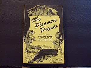 The Pleasure Primer sc Walter S. Keating 1943 Plazaplan Ltd