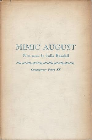 Mimic August (Contemporary Poetry XX)