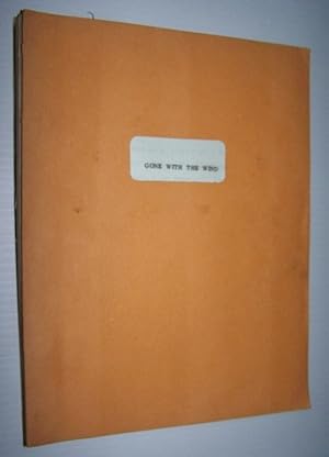 GONE WITH THE WIND by Margaret Mitchell First draft book by Sean Kenny March 25th, 1965