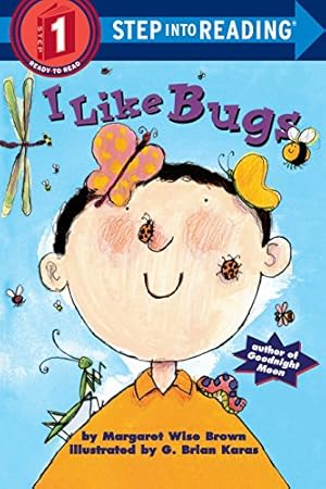 Seller image for I LIKE BUGS (STEP-INTO-READING, for sale by Reliant Bookstore