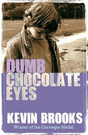 Seller image for Dumb Chocolate Eyes for sale by Smartbuy