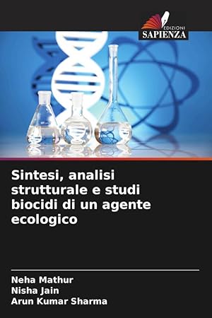 Seller image for Sintesi, analisi strutturale e studi biocidi di un agente ecologico for sale by moluna
