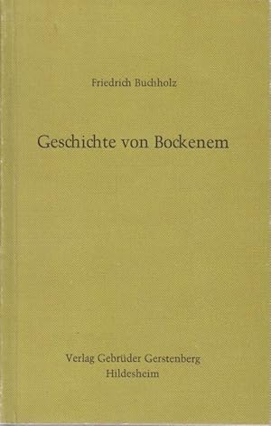 Bild des Verkufers fr Geschichten von Bockenem / Friedrich Buchholz / Faksimiledrucke zur Heimatgeschichte ; 1 REPRINT. zum Verkauf von Bcher bei den 7 Bergen