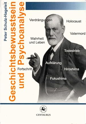 Seller image for Geschichtsbewusstsein und Psychoanalyse. Geschichte und Psychologie ; Bd. 15 for sale by Schrmann und Kiewning GbR