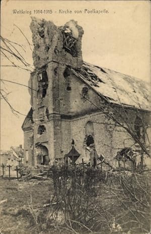 Bild des Verkufers fr Ansichtskarte / Postkarte Poelkapelle Flandern, Kirchenruine, Weltkrieg 1914-1915 zum Verkauf von akpool GmbH