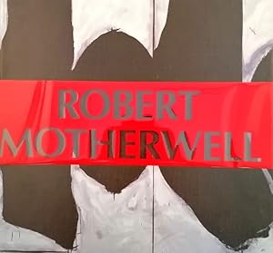 Bild des Verkufers fr Robert Motherwell. zum Verkauf von Librairie Vignes Online