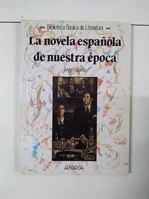 Imagen del vendedor de La novela espaola de nuestra poca a la venta por Libros Ambig