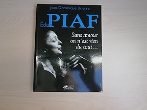 Seller image for EDITH PIAF for sale by Le temps retrouv