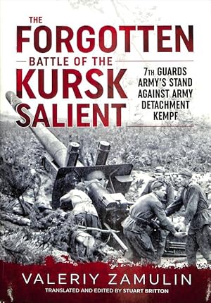 Imagen del vendedor de The Forgotten Battle of the Kursk Salient (Hardcover) a la venta por Grand Eagle Retail