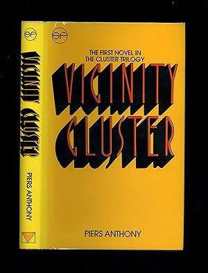 Imagen del vendedor de VICINITY CLUSTER - The First Novel in the Cluster Trilogy [First UK edition] a la venta por Orlando Booksellers