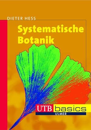 Seller image for Systematische Botanik for sale by Versandbuchhandlung Kisch & Co.