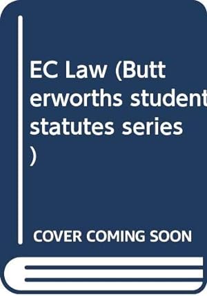 Image du vendeur pour EC Law (Butterworths student statutes series) mis en vente par WeBuyBooks