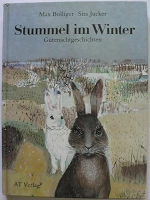 Seller image for Stummel im Winter. Gutenachtgeschichten for sale by Antiquariat UPP