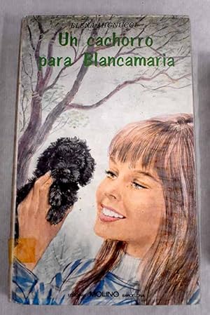 Imagen del vendedor de Un cachorrito para Blancamaria a la venta por Alcan Libros