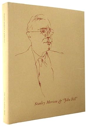 STANLEY MORISON & 'JOHN FELL'