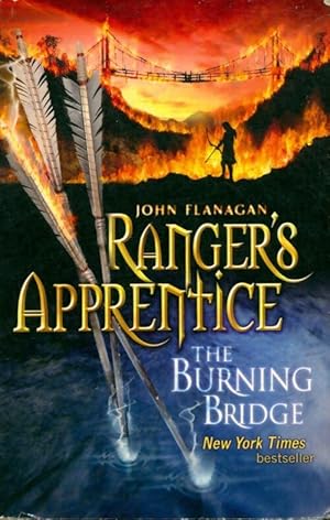 Ranger's apprentice : The burning bridge - John Flanagan