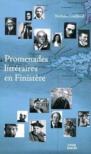 Image du vendeur pour Promenades litt?raires en Finist?re - Nathalie Couilloud mis en vente par Book Hmisphres