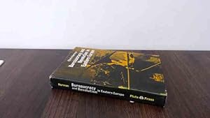 Seller image for Bureaucracy and Revolution in Eastern Europe for sale by BoundlessBookstore