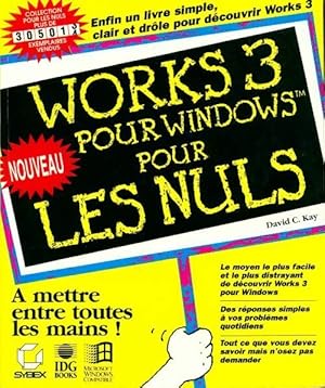 Immagine del venditore per Works 3 pour Windows pour les nuls - David C Kay venduto da Book Hmisphres