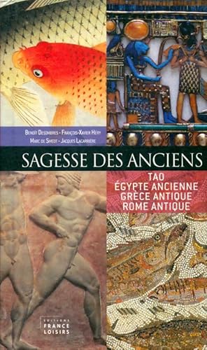 Sagesse des anciens - Beno?t Desombres